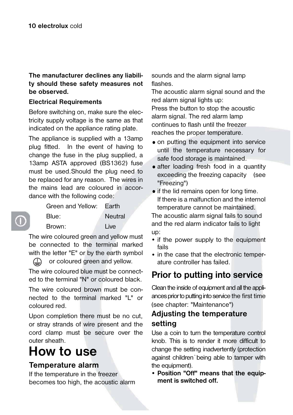 How to use, Prior to putting into service, Temperature alarm | Adjusting the temperature setting | Electrolux 820 41 77 06 User Manual | Page 10 / 20