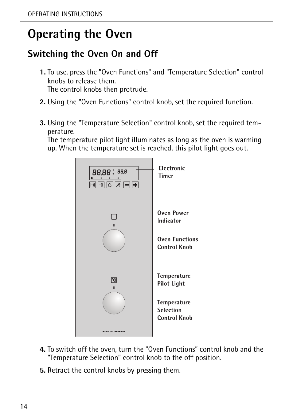 Operating the oven, Switching the oven on and off | Electrolux U25493 B 8139-4-m User Manual | Page 14 / 64