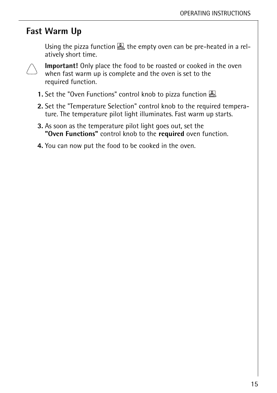 Fast warm up | Electrolux U25493 B 8139-4-m User Manual | Page 15 / 64