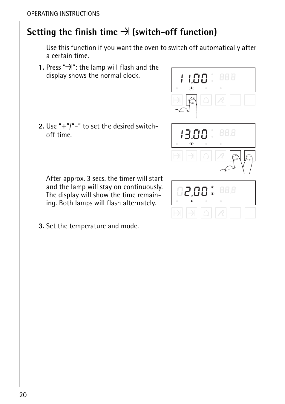 Setting the finish time 8 (switch-off function) | Electrolux U25493 B 8139-4-m User Manual | Page 20 / 64