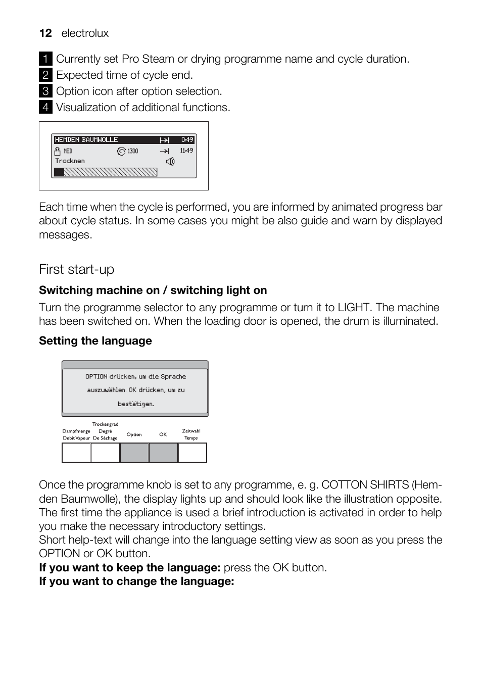 First start-up | Electrolux TK SL5 E User Manual | Page 12 / 64