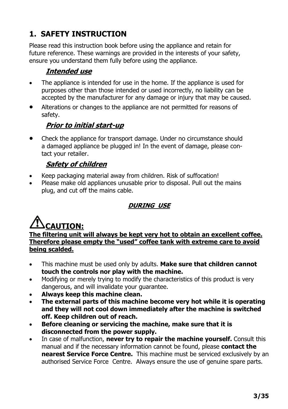 During use | Electrolux PE 9038-m fww User Manual | Page 3 / 36