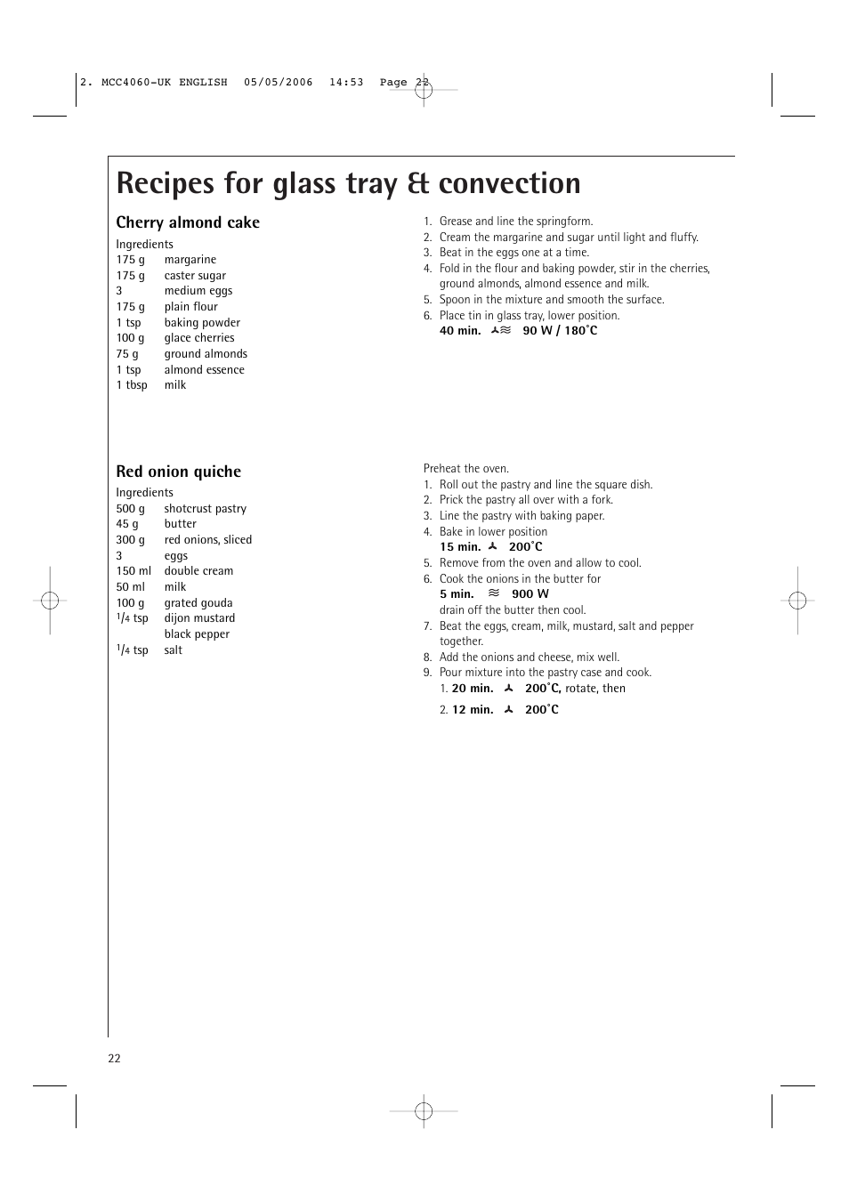 Recipes for glass tray & convection, Red onion quiche, Cherry almond cake | Electrolux MCC4060E User Manual | Page 24 / 44