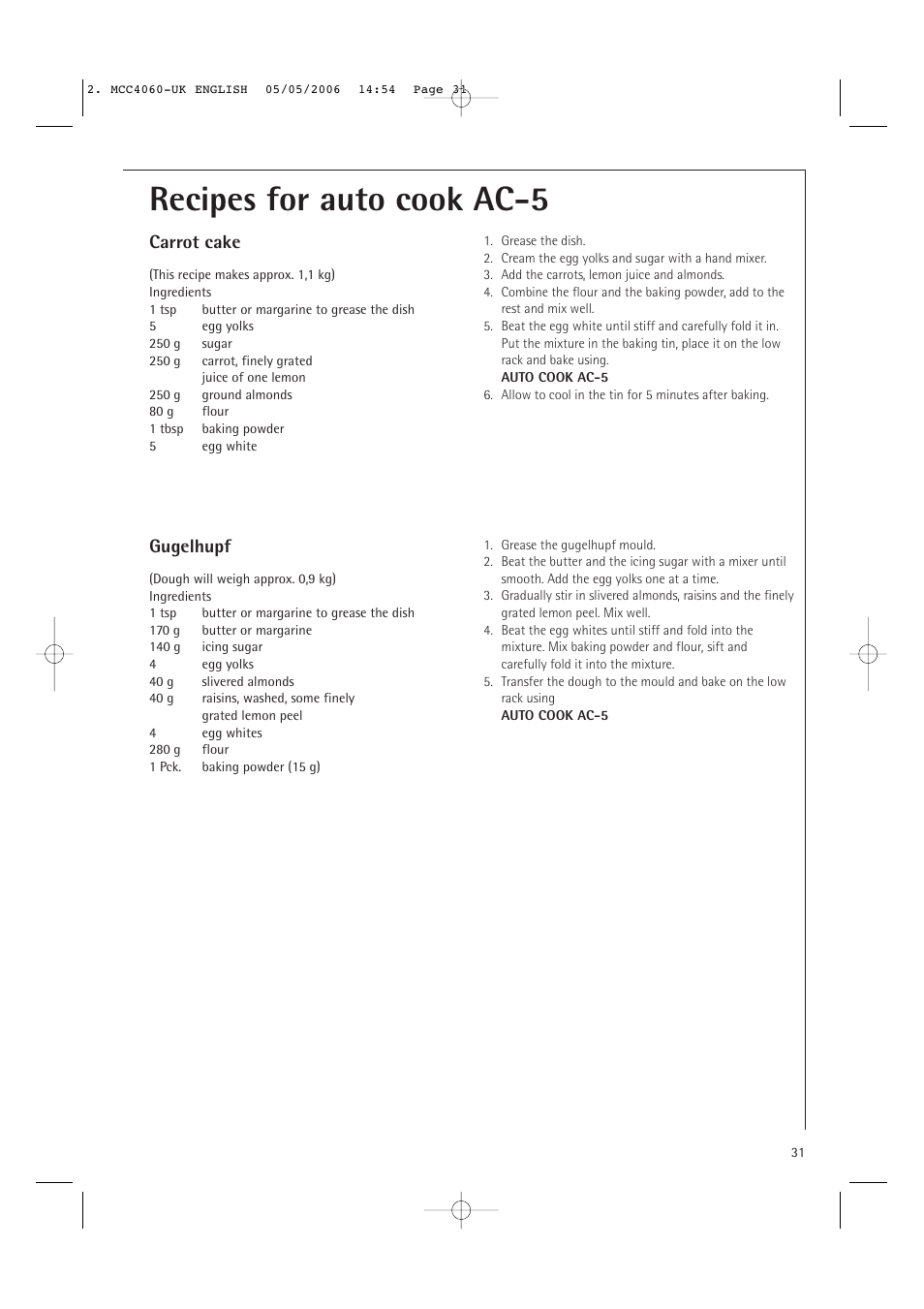 Recipes for auto cook ac-5, Carrot cake, Gugelhupf | Electrolux MCC4060E User Manual | Page 33 / 44