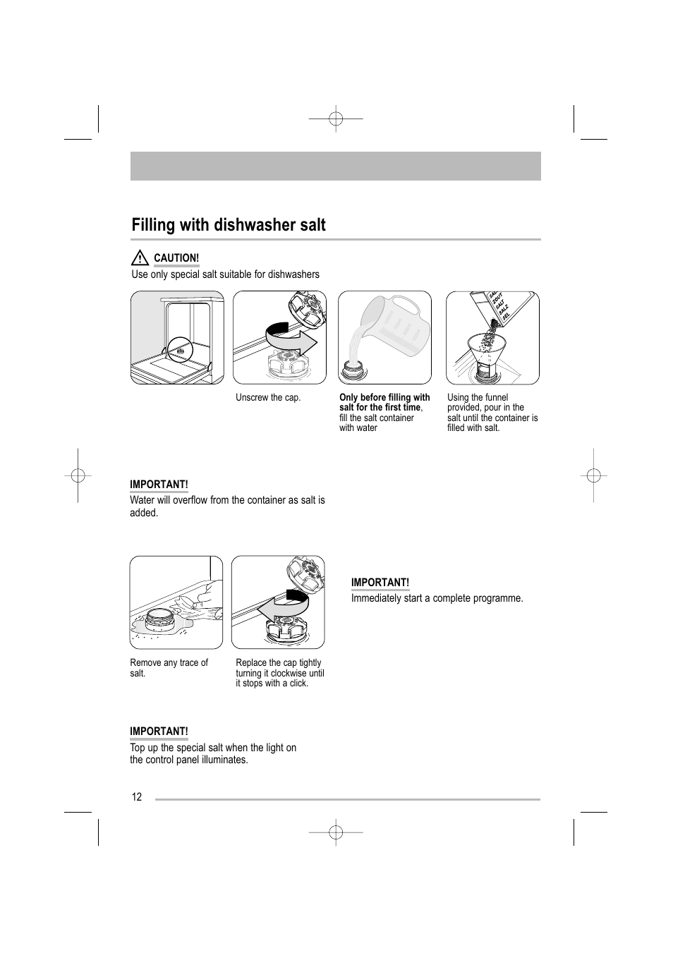 Filling with dishwasher salt | Electrolux ZDF 501 User Manual | Page 12 / 32