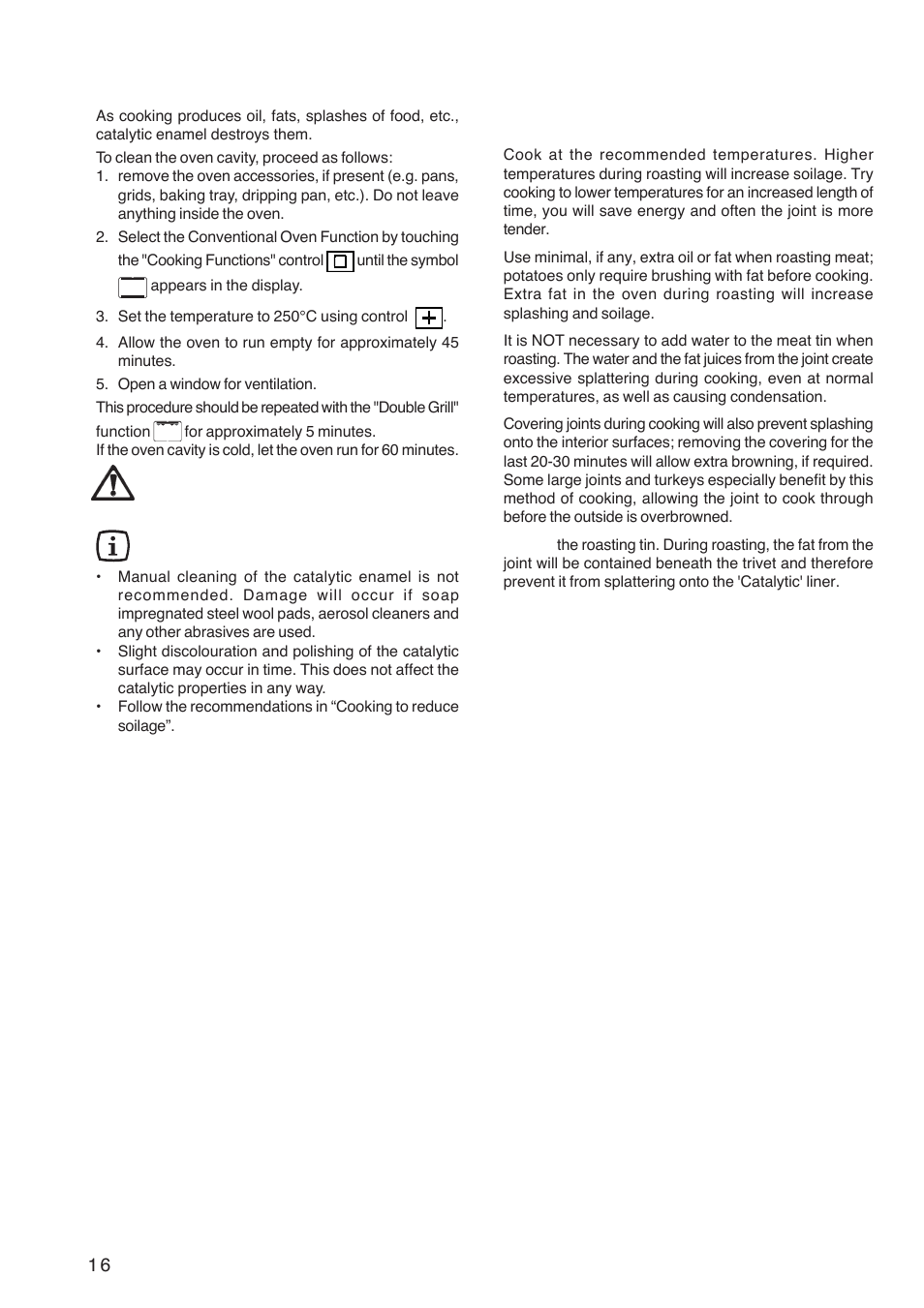 Care of catalytic enamel, Hints and tips, Cooking to reduce soilage | Electrolux ZBQ 865 User Manual | Page 16 / 24