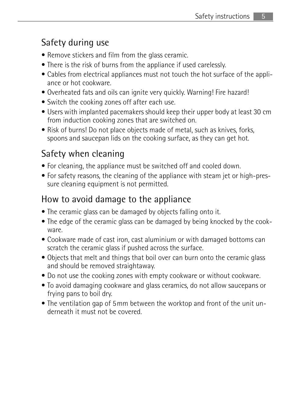 Safety during use, Safety when cleaning, How to avoid damage to the appliance | Electrolux 98001 KF SN User Manual | Page 5 / 36