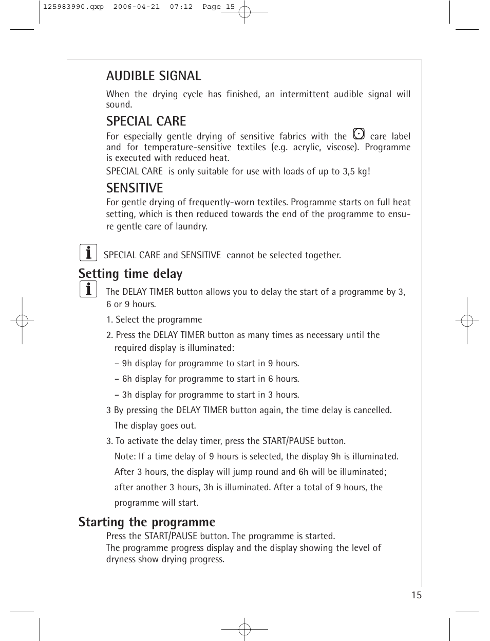 Audible signal, Special care, Sensitive | Setting time delay, Starting the programme | Electrolux LAVATHERM T56830 User Manual | Page 15 / 33