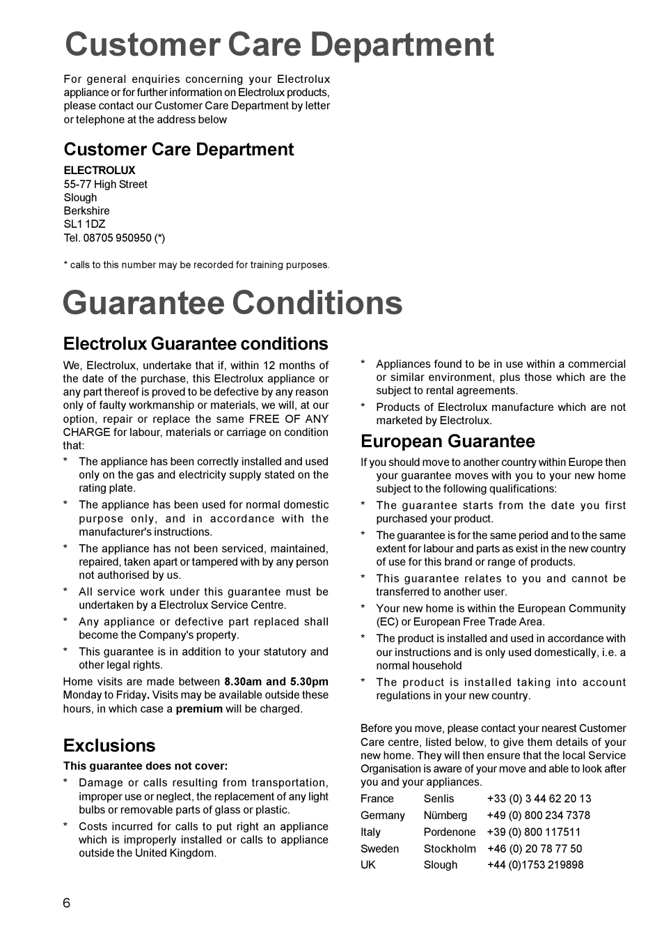 Guarantee conditions, Electrolux guarantee conditions, Exclusions | European guarantee, Customer care department | Electrolux EHG 673 User Manual | Page 6 / 16