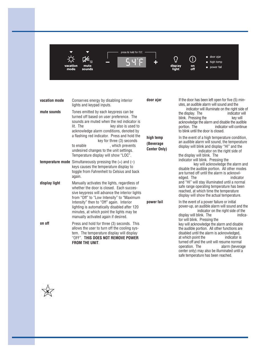 Operation, Alarms, Description of features | Sabbath mode | Electrolux 24 User Manual | Page 12 / 17