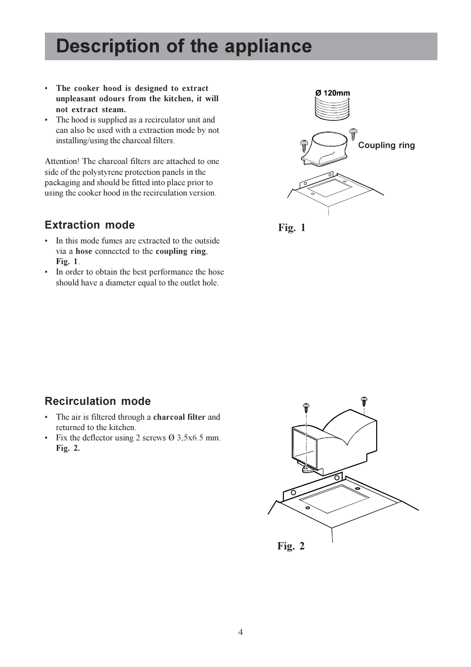 Description of the appliance | Electrolux EFC 9418 User Manual | Page 4 / 16