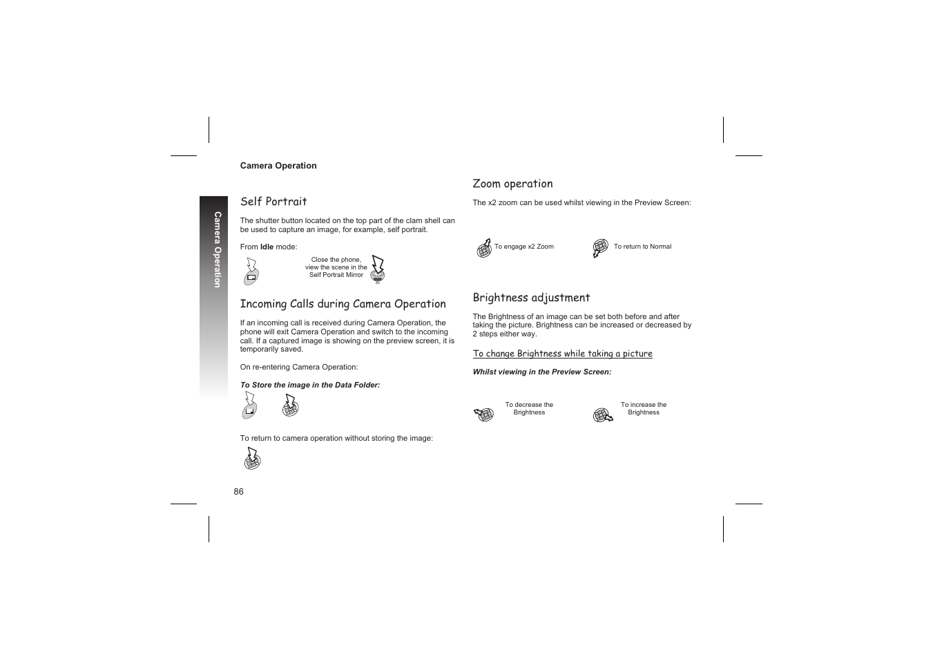 Self portrait, Incoming calls during camera operation, Zoom operation | Brightness adjustment | Panasonic GD87 User Manual | Page 84 / 114