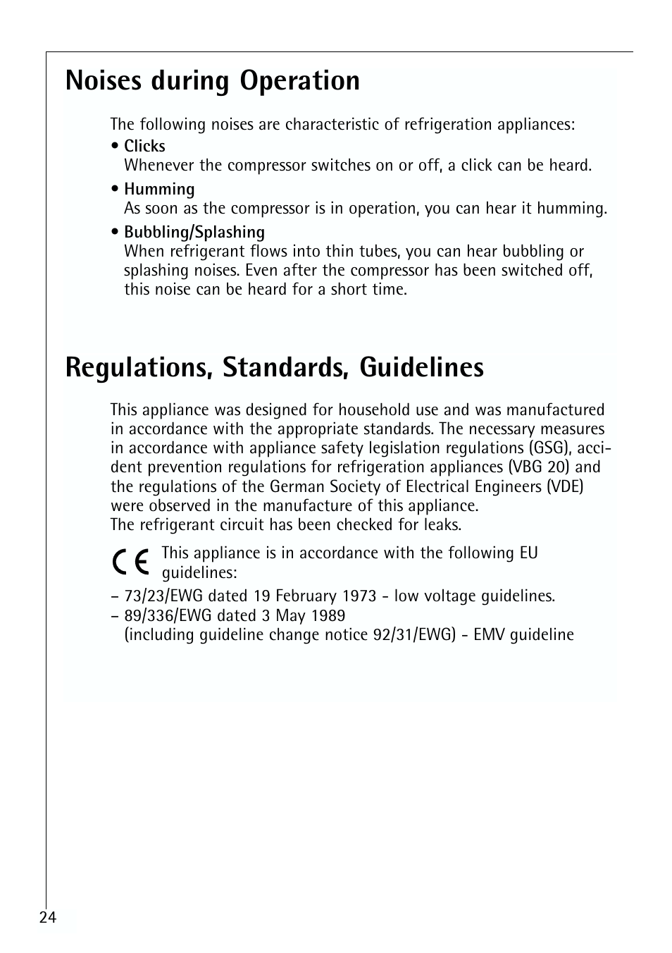 Noises during operation, Regulations, standards, guidelines | Electrolux 70170 TK User Manual | Page 24 / 28