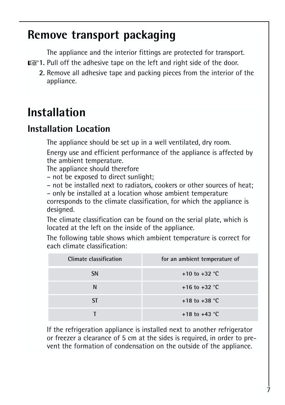 Installation, Remove transport packaging, Installation location | Electrolux 70170 TK User Manual | Page 7 / 28