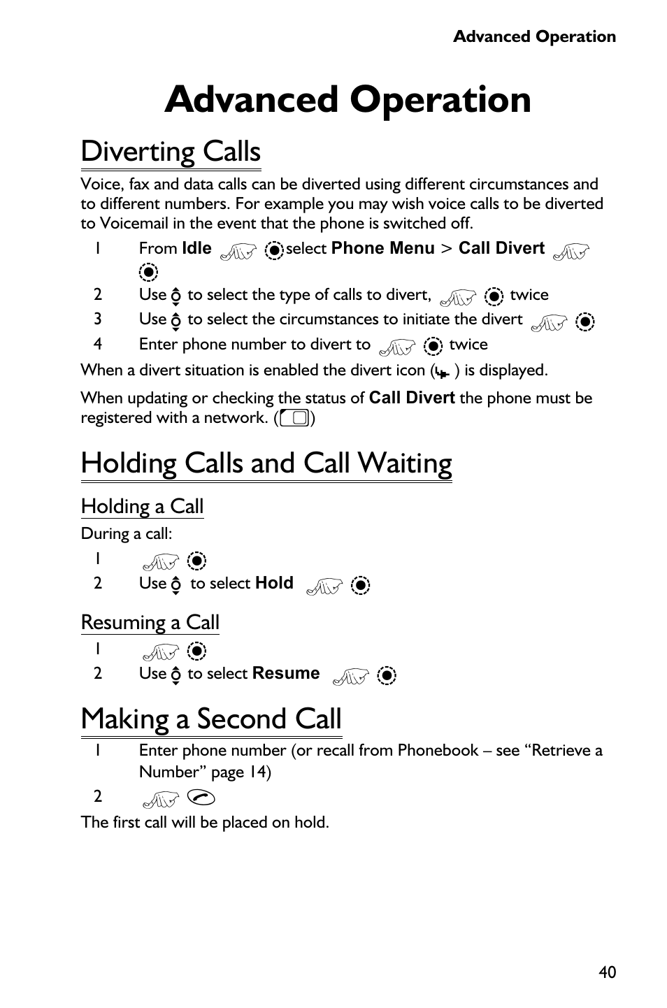Advanced operation 40, Diverting calls 40, Holding calls and call waiting 40 | Making a second call 40, Advanced operation, Diverting calls, Holding calls and call waiting, Making a second call | Panasonic EB-GD75 User Manual | Page 49 / 80