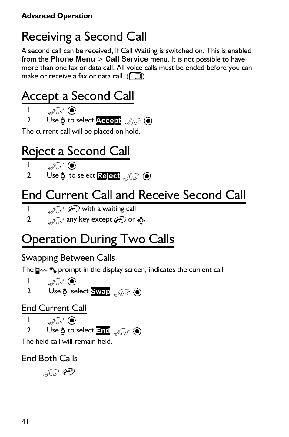 Receiving a second call 41, Accept a second call 41, Reject a second call 41 | End current call and receive second call 41, Operation during two calls 41, Receiving a second call, Accept a second call, Reject a second call, End current call and receive second call, Operation during two calls | Panasonic EB-GD75 User Manual | Page 50 / 80