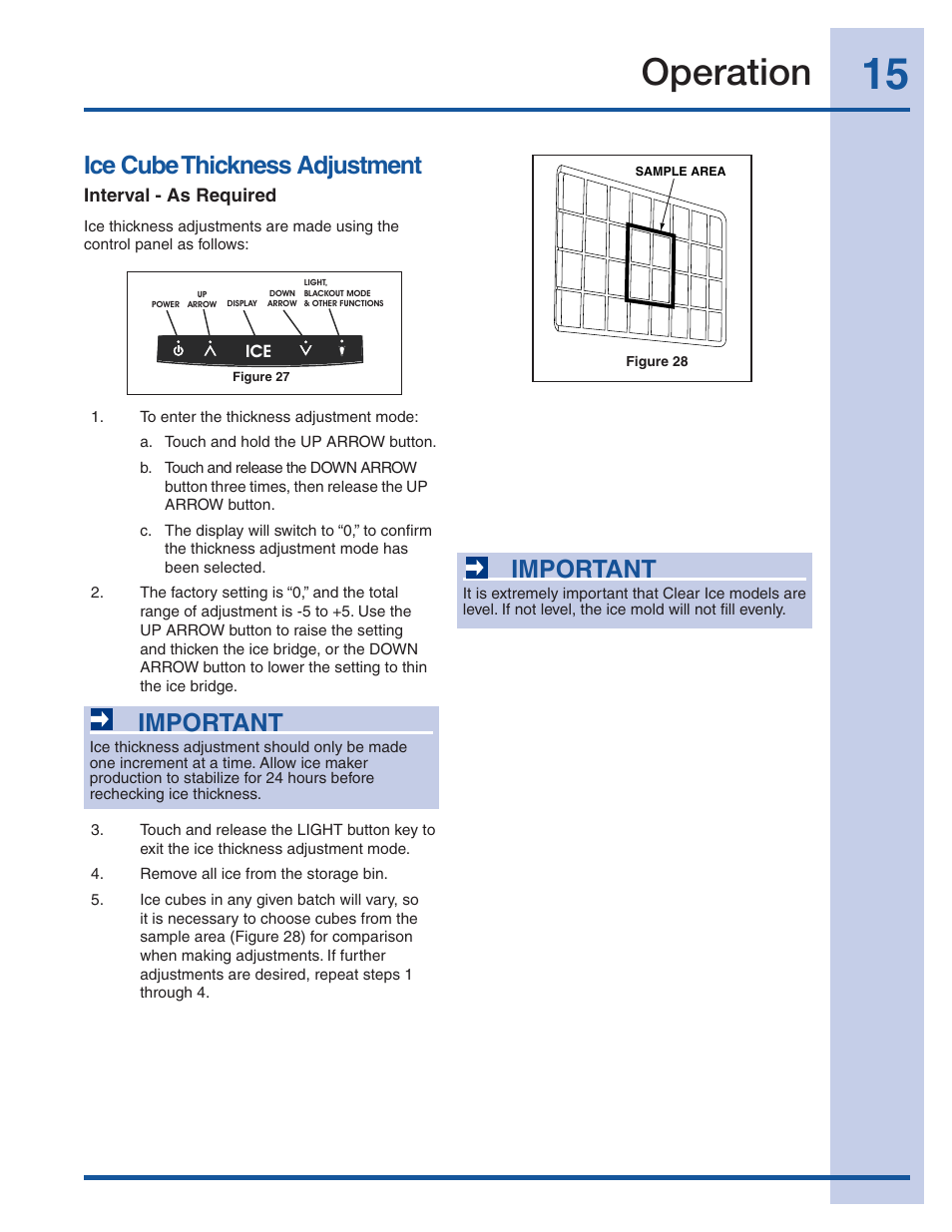 Operation, Ice cube thickness adjustment, Important | Electrolux 241927600 User Manual | Page 15 / 22