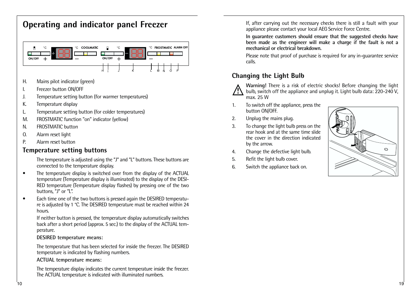 Operating and indicator panel freezer, Temperature setting buttons, Changing the light bulb | Electrolux C 9 18 43-4i User Manual | Page 10 / 28