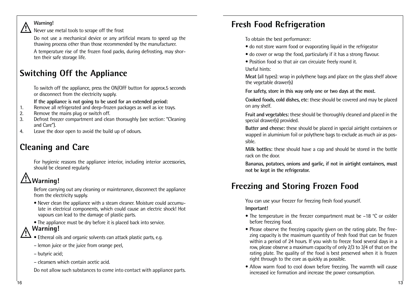 Fresh food refrigeration, Freezing and storing frozen food, Switching off the appliance | Cleaning and care | Electrolux C 9 18 43-4i User Manual | Page 13 / 28