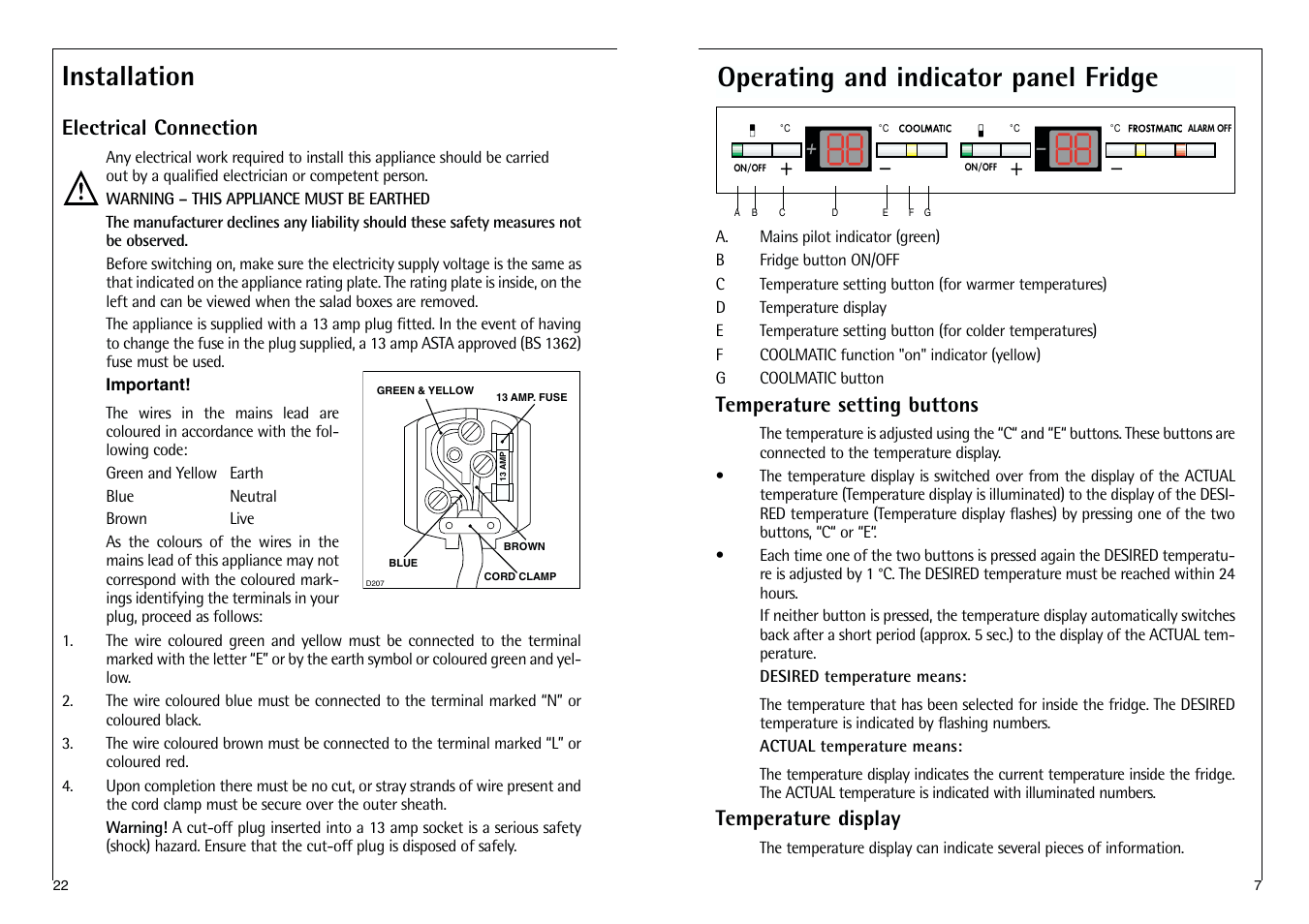 Operating and indicator panel fridge, Installation, Temperature setting buttons | Temperature display, Electrical connection | Electrolux C 9 18 43-4i User Manual | Page 7 / 28