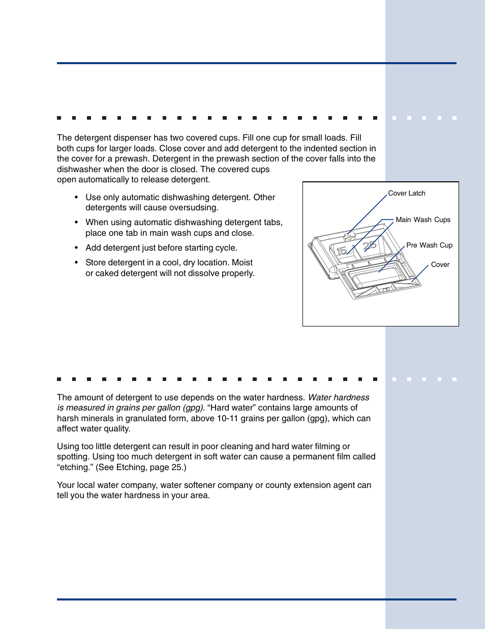 Dishwasher dispenser & detergents, Filling the detergent dispenser, How much detergent to use | Electrolux Built-In Dishwasher User Manual | Page 16 / 28