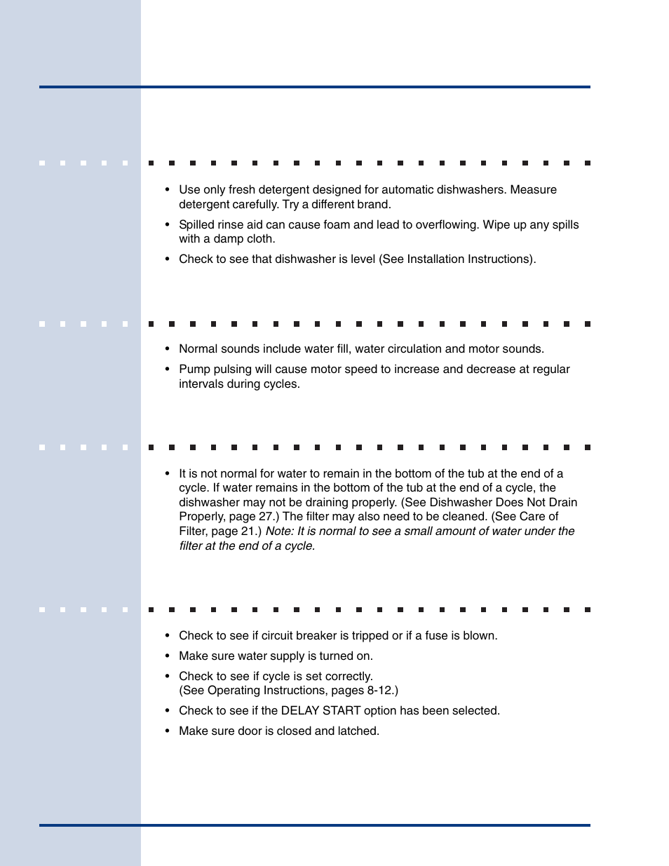 Solutions to common problems, Dishwasher leaks, Normal sounds you will hear | Water in the bottom of the tub, Dishwasher won’t run | Electrolux Built-In Dishwasher User Manual | Page 25 / 28