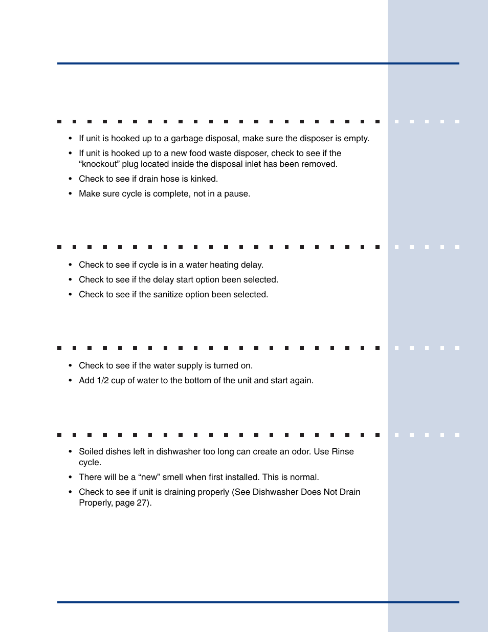 Solutions to common problems, Dishwasher does not drain properly, Cycle takes a long time | Dishwasher won’t fill, Dishwasher has an odor | Electrolux Built-In Dishwasher User Manual | Page 26 / 28