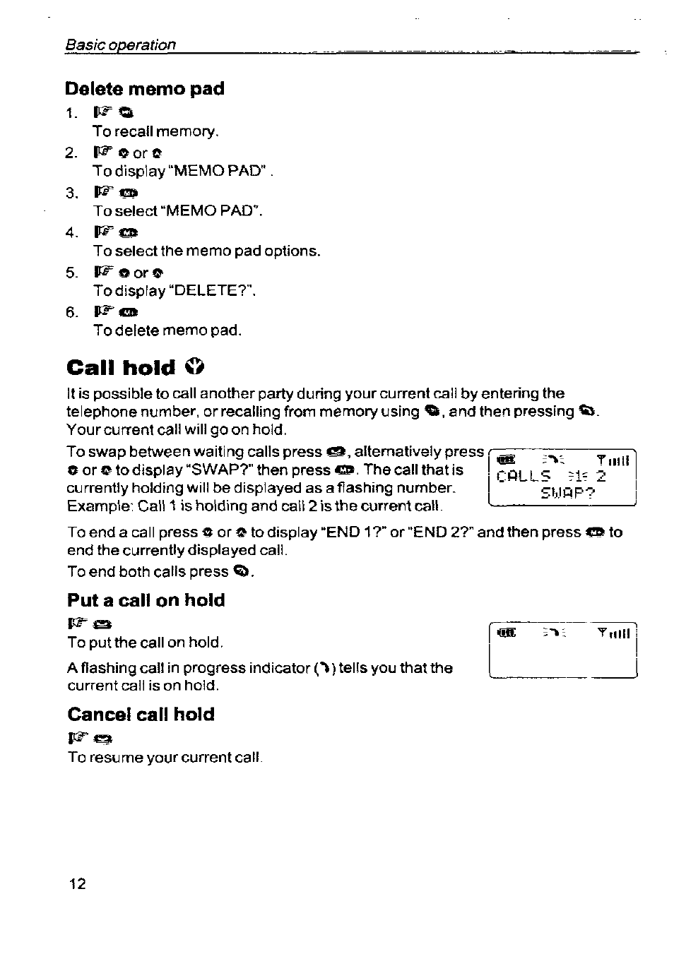 Delete memo pad, Call hold o, Put a call on hold | Cancel call hold | Panasonic G350 User Manual | Page 16 / 68