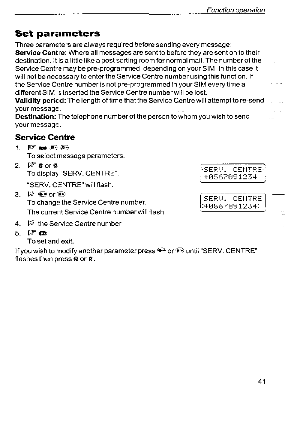 Service centre, Set pareimeters | Panasonic G350 User Manual | Page 45 / 68