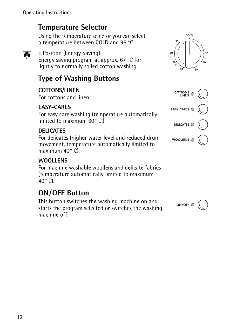 Temperature selector, Type of washing buttons, On/off button | Electrolux 61300 User Manual | Page 12 / 48