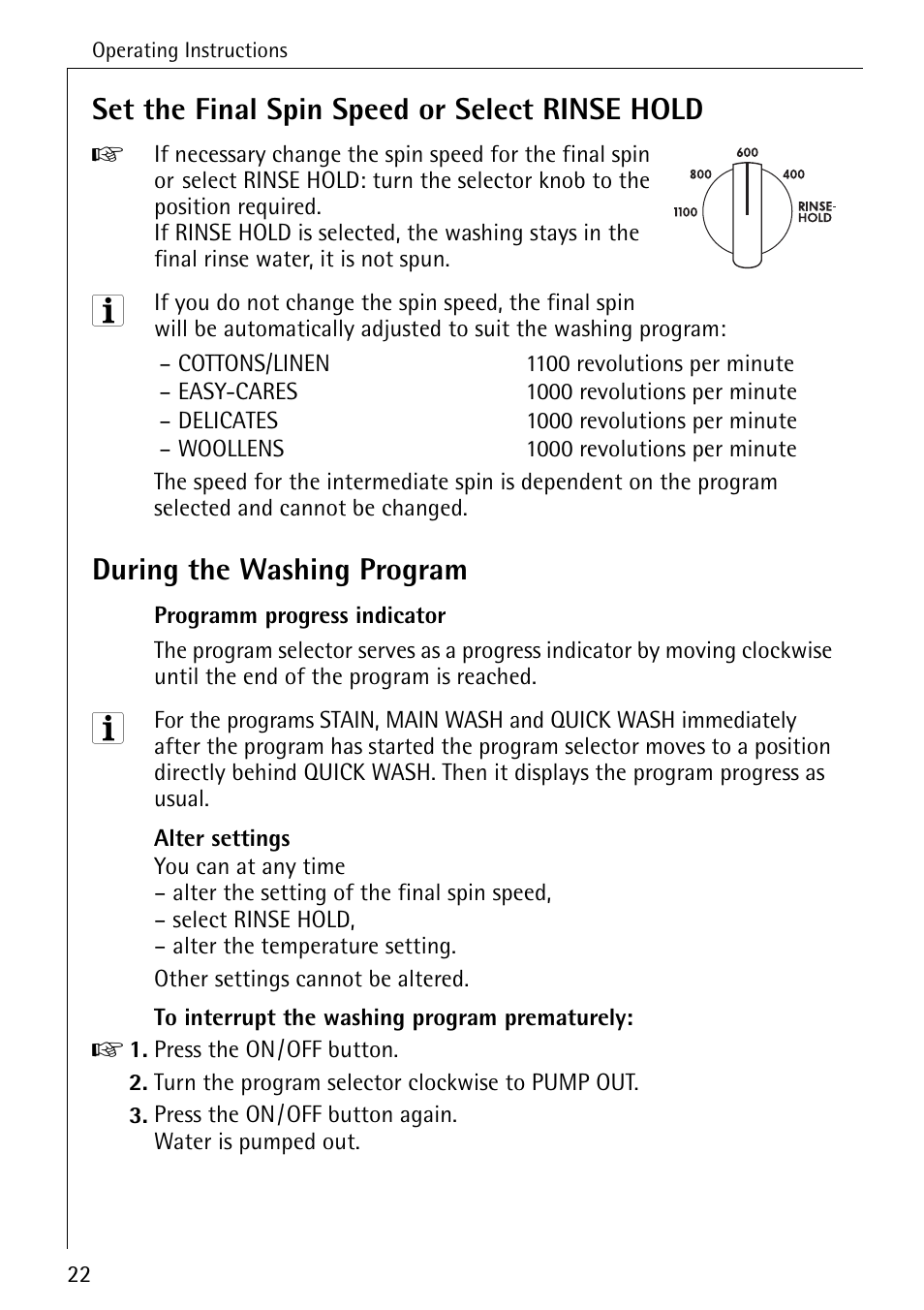 Set the final spin speed or select rinse hold, During the washing program | Electrolux 61300 User Manual | Page 22 / 48