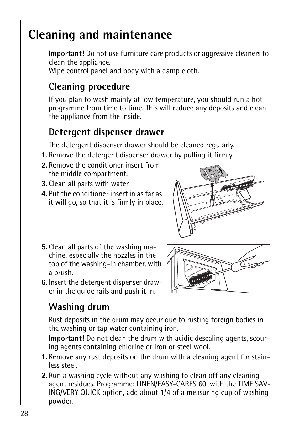 Cleaning and maintenance, Cleaning procedure, Detergent dispenser drawer | Washing drum | Electrolux LAVALOGIC 1620 User Manual | Page 28 / 48