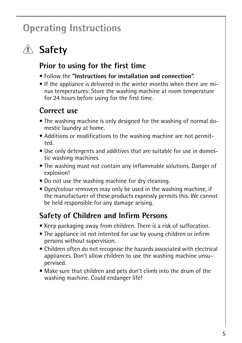 Operating instructions 1 safety, Prior to using for the first time, Correct use | Safety of children and infirm persons | Electrolux LAVALOGIC 1620 User Manual | Page 5 / 48