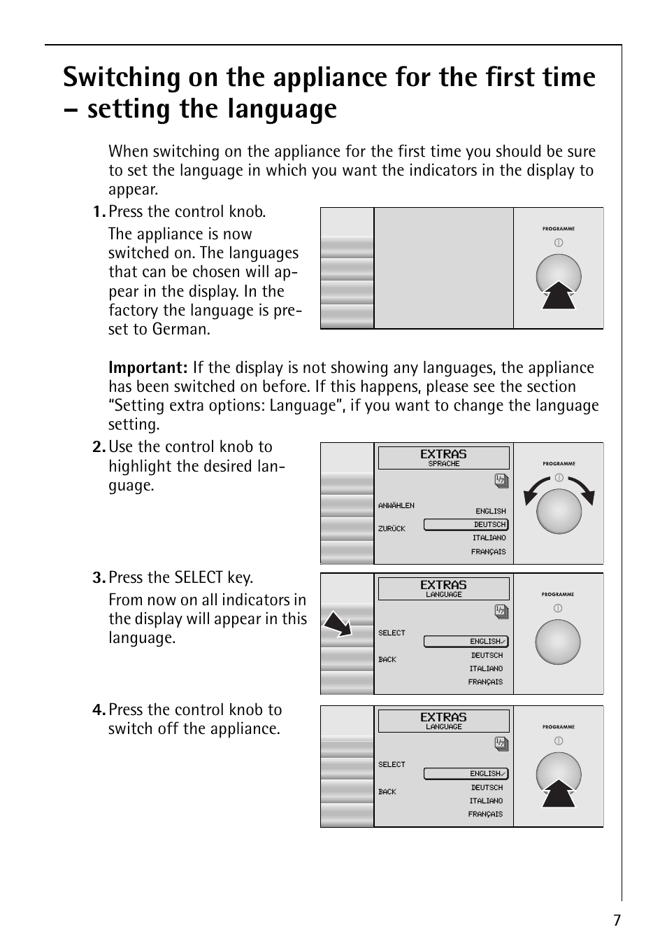 Press the control knob to switch off the appliance | Electrolux LAVALOGIC 1620 User Manual | Page 7 / 48