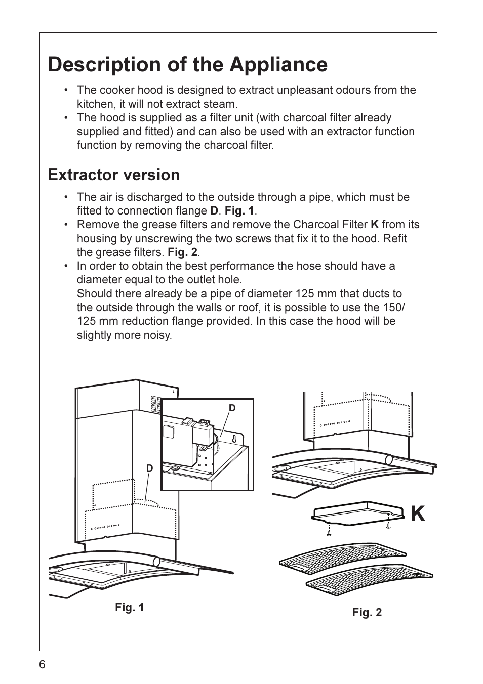 Description of the appliance, Extractor version | Electrolux HD 8694 User Manual | Page 6 / 20