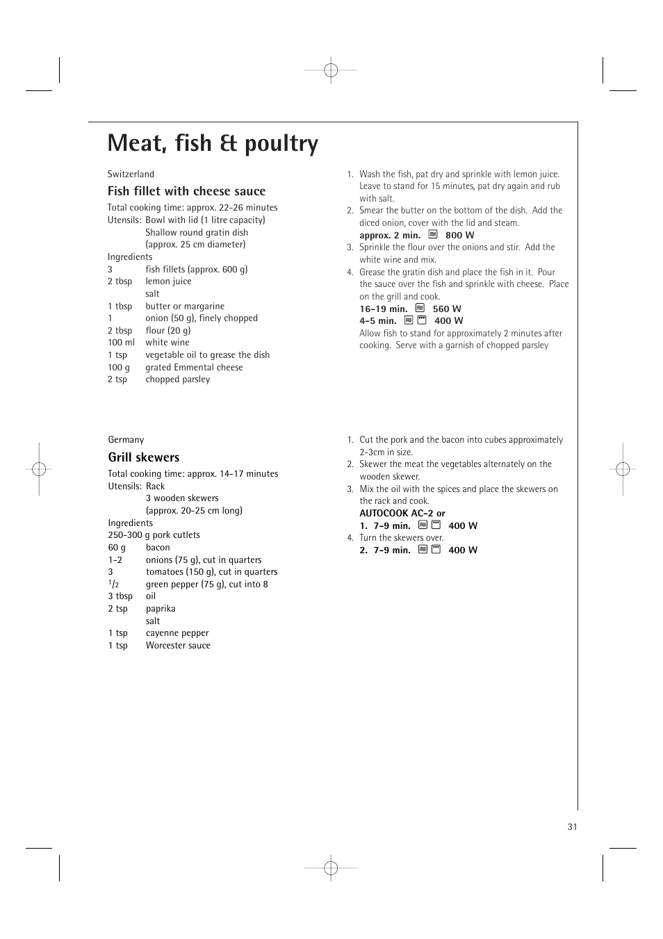 Meat, fish & poultry, Fish fillet with cheese sauce, Grill skewers | Electrolux MCD1761E User Manual | Page 33 / 48