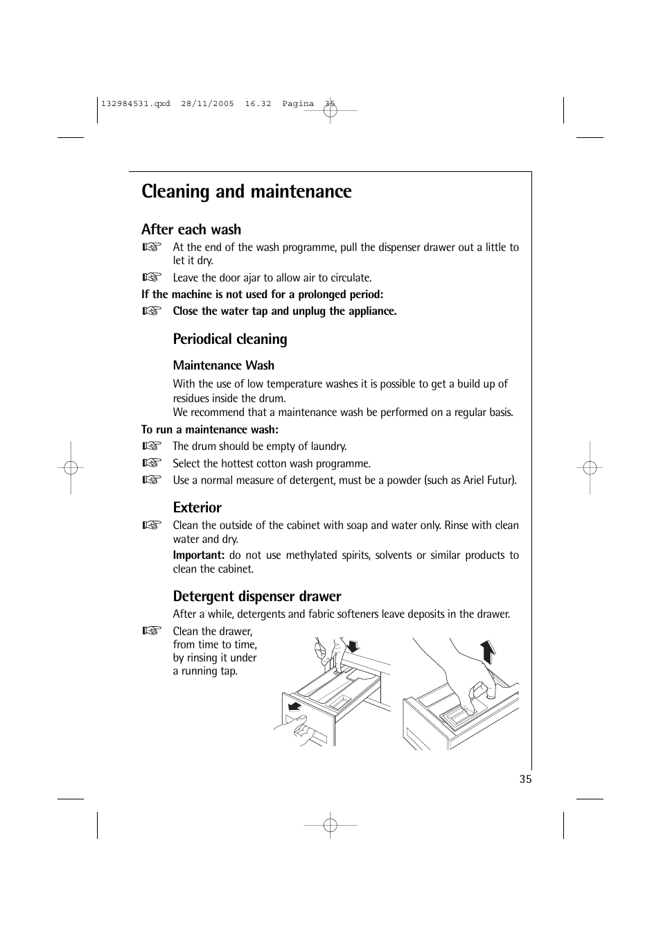 Cleaning and maintenance, After each wash, Periodical cleaning | Exterior, Detergent dispenser drawer | Electrolux 12710 VIT User Manual | Page 35 / 60