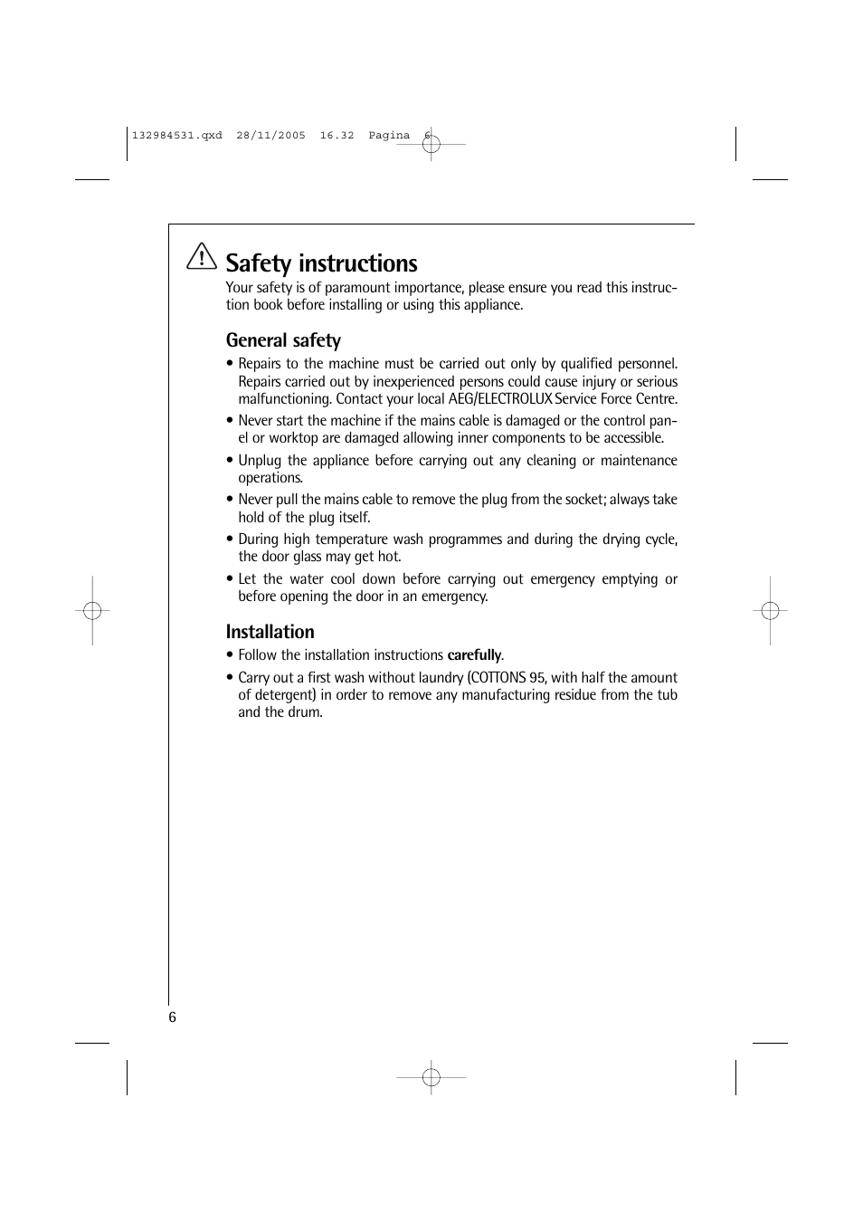 Safety instructions, General safety, Installation | Electrolux 12710 VIT User Manual | Page 6 / 60