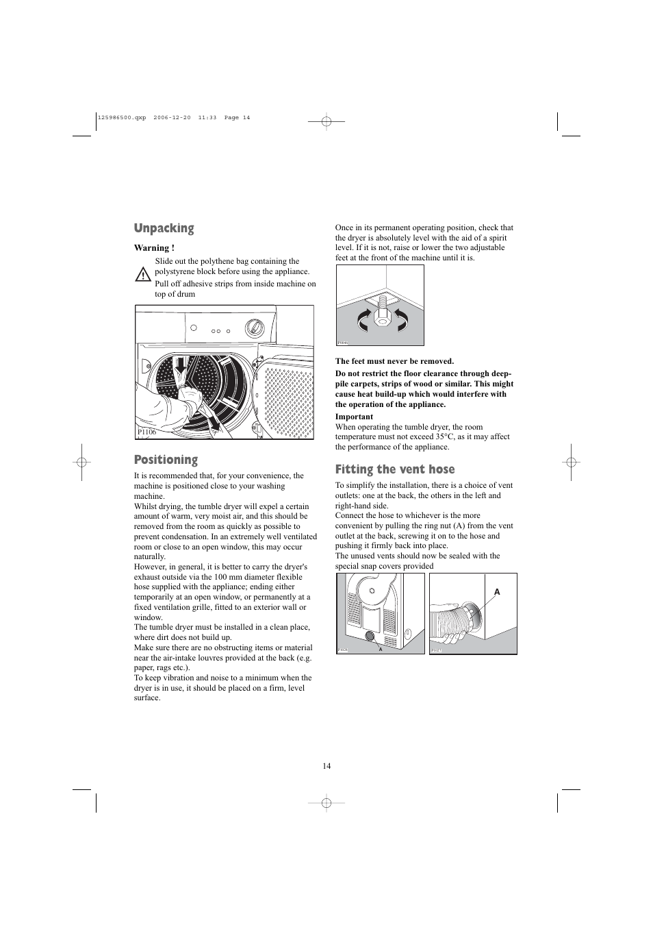 Unpacking, Positioning, Fitting the vent hose | Electrolux ZDE26100W User Manual | Page 14 / 17