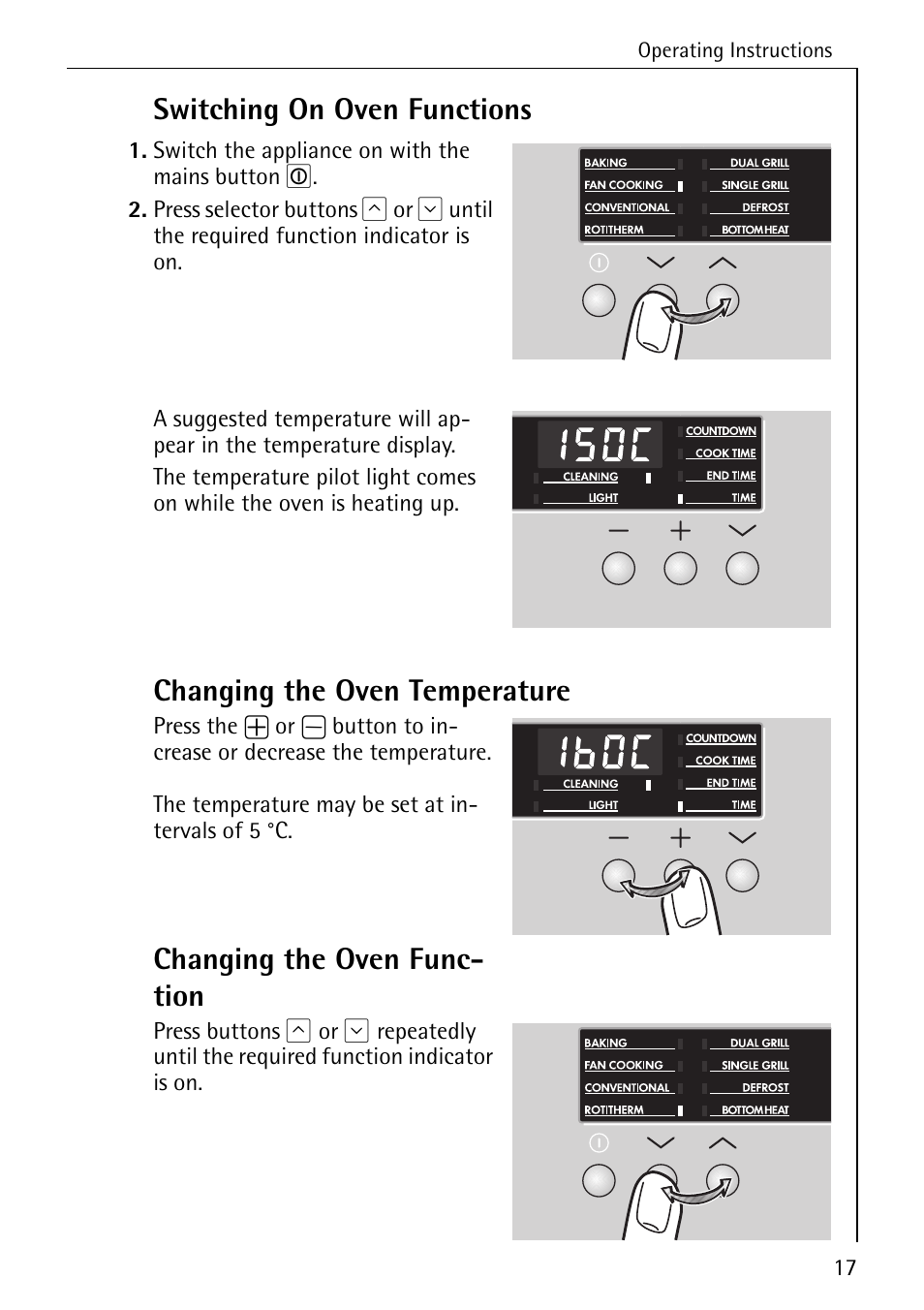 Switching on oven functions, Changing the oven temperature, Changing the oven func- tion | Electrolux B6100-1 User Manual | Page 17 / 76