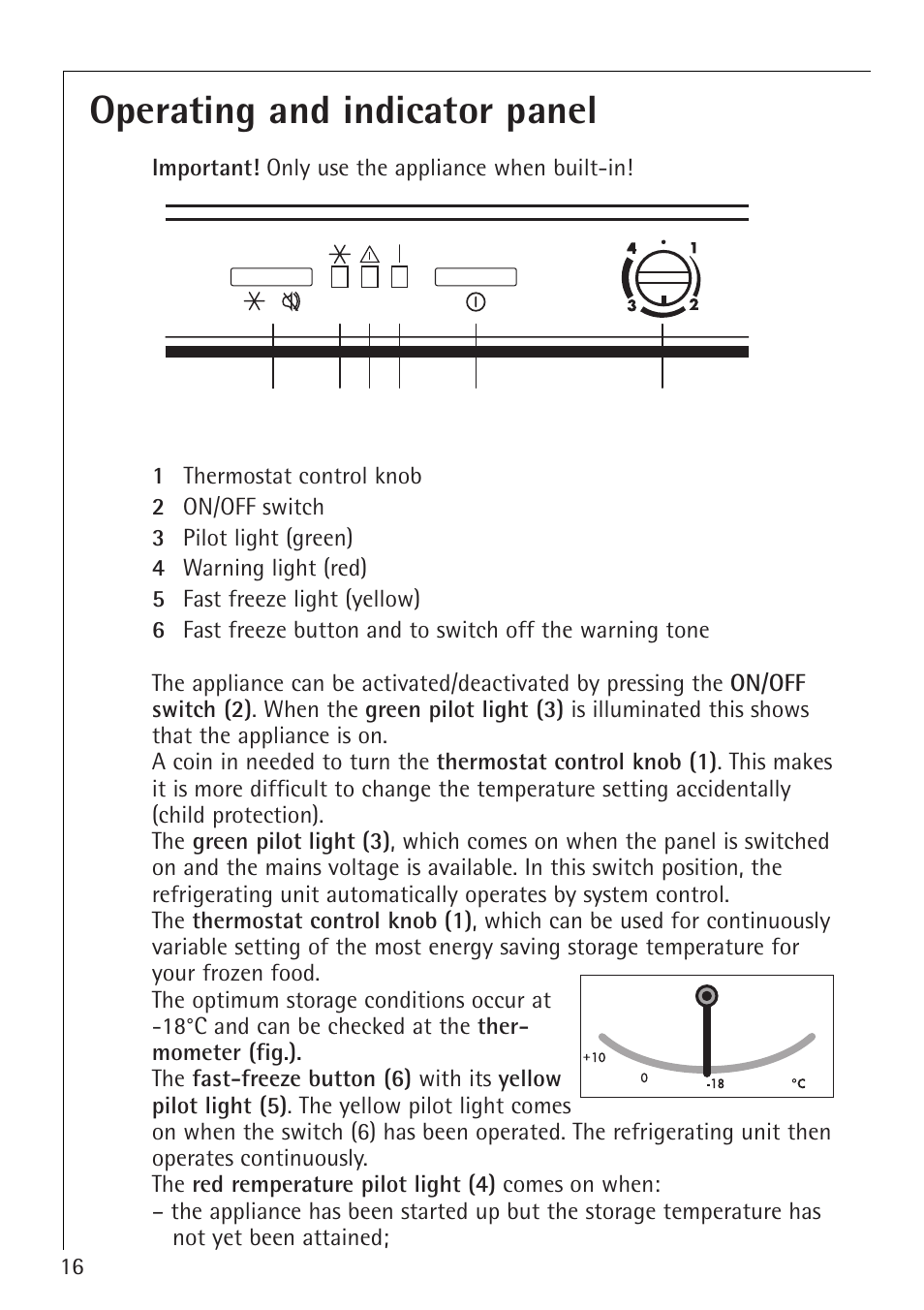 Operating and indicator panel | Electrolux 1254-6 iU User Manual | Page 16 / 32