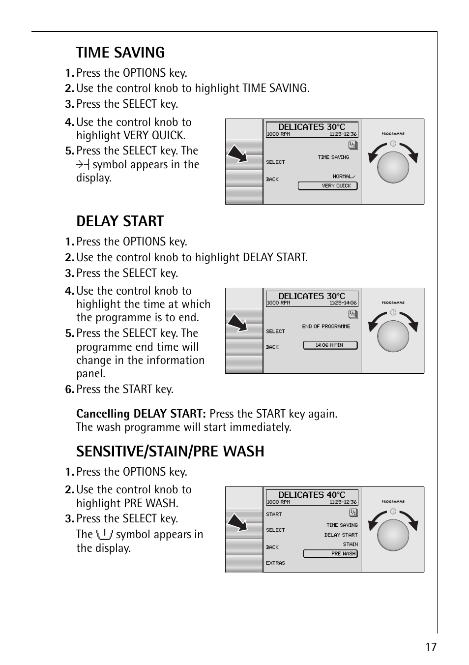 Time saving, Delay start, Sensitive/stain/pre wash | Press the options key | Electrolux 1620 User Manual | Page 17 / 52