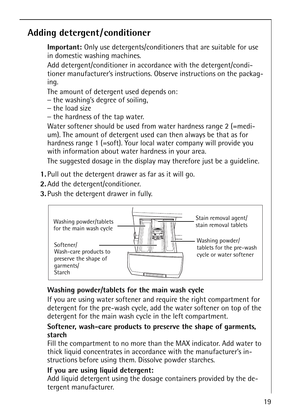 Adding detergent/conditioner | Electrolux 1620 User Manual | Page 19 / 52