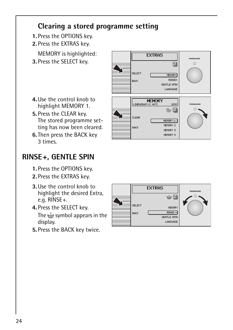 Clearing a stored programme setting, Rinse+, gentle spin, Press the options key. 2. press the extras key | Electrolux 1620 User Manual | Page 24 / 52