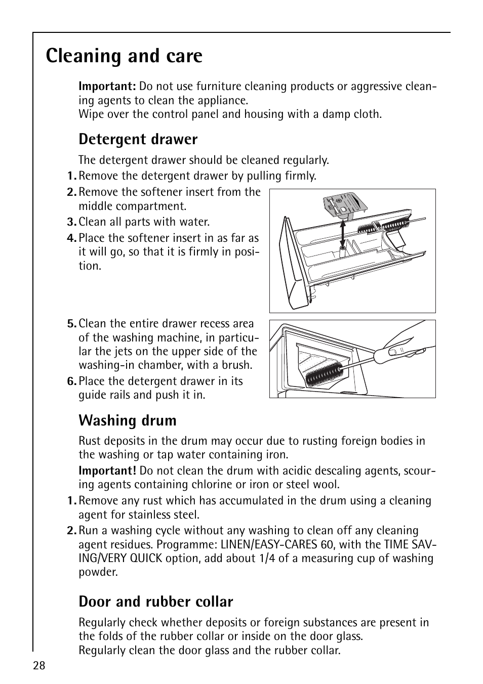 Cleaning and care, Detergent drawer, Washing drum | Door and rubber collar | Electrolux 1620 User Manual | Page 28 / 52