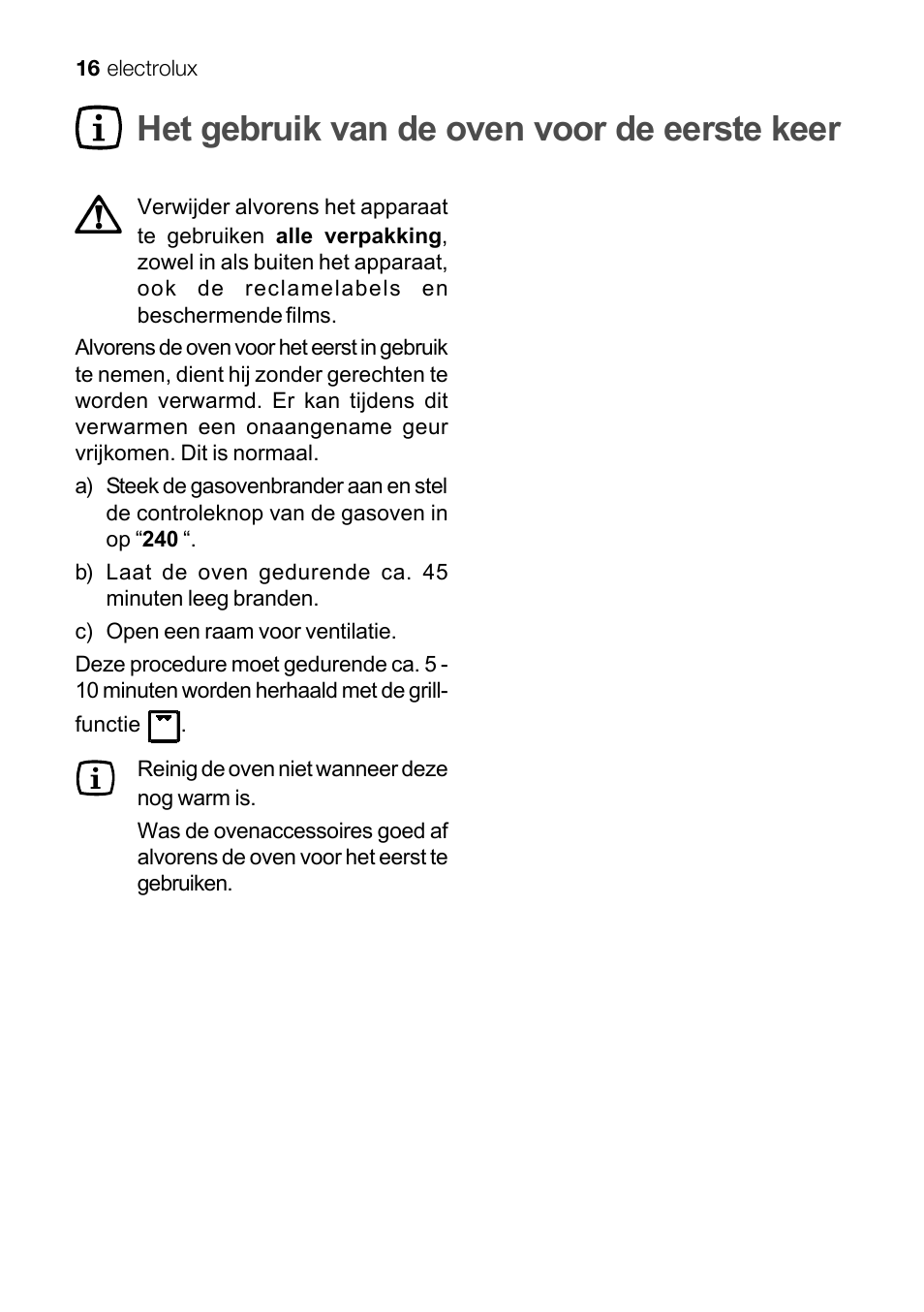 Het gebruik van de oven voor de eerste keer | Electrolux EKG 60111 User Manual | Page 16 / 84