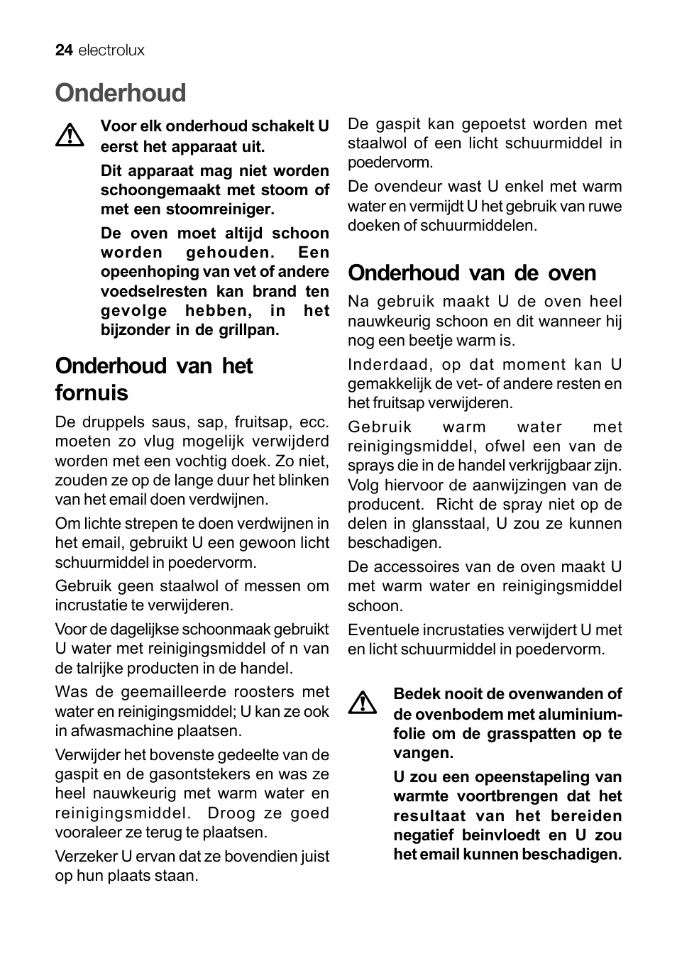 Onderhoud, Onderhoud van het fornuis, Onderhoud van de oven | Electrolux EKG 60111 User Manual | Page 24 / 84