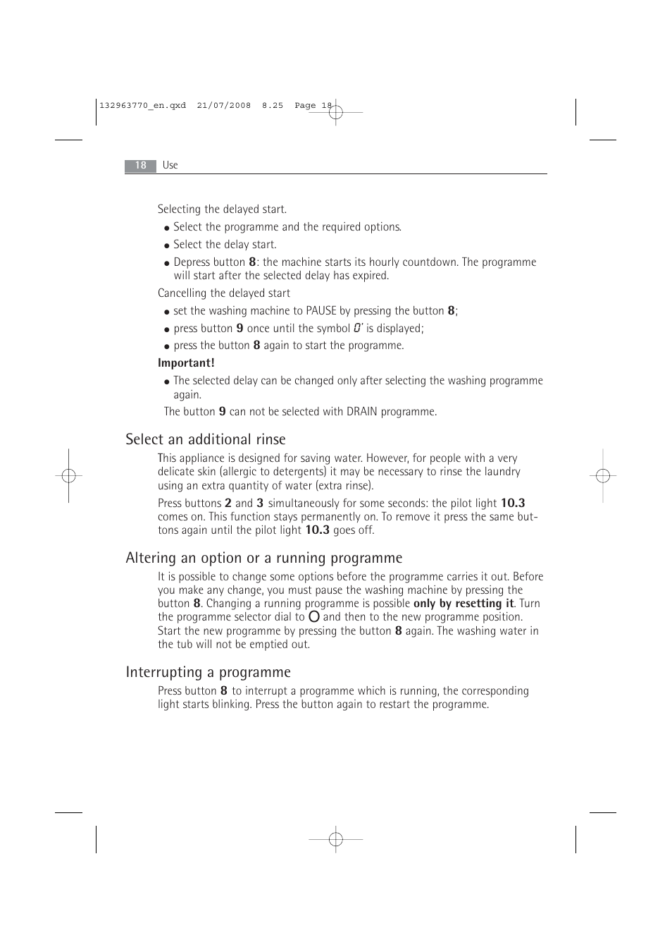 Select an additional rinse, Altering an option or a running programme, Interrupting a programme | Electrolux 63742 VI User Manual | Page 18 / 48