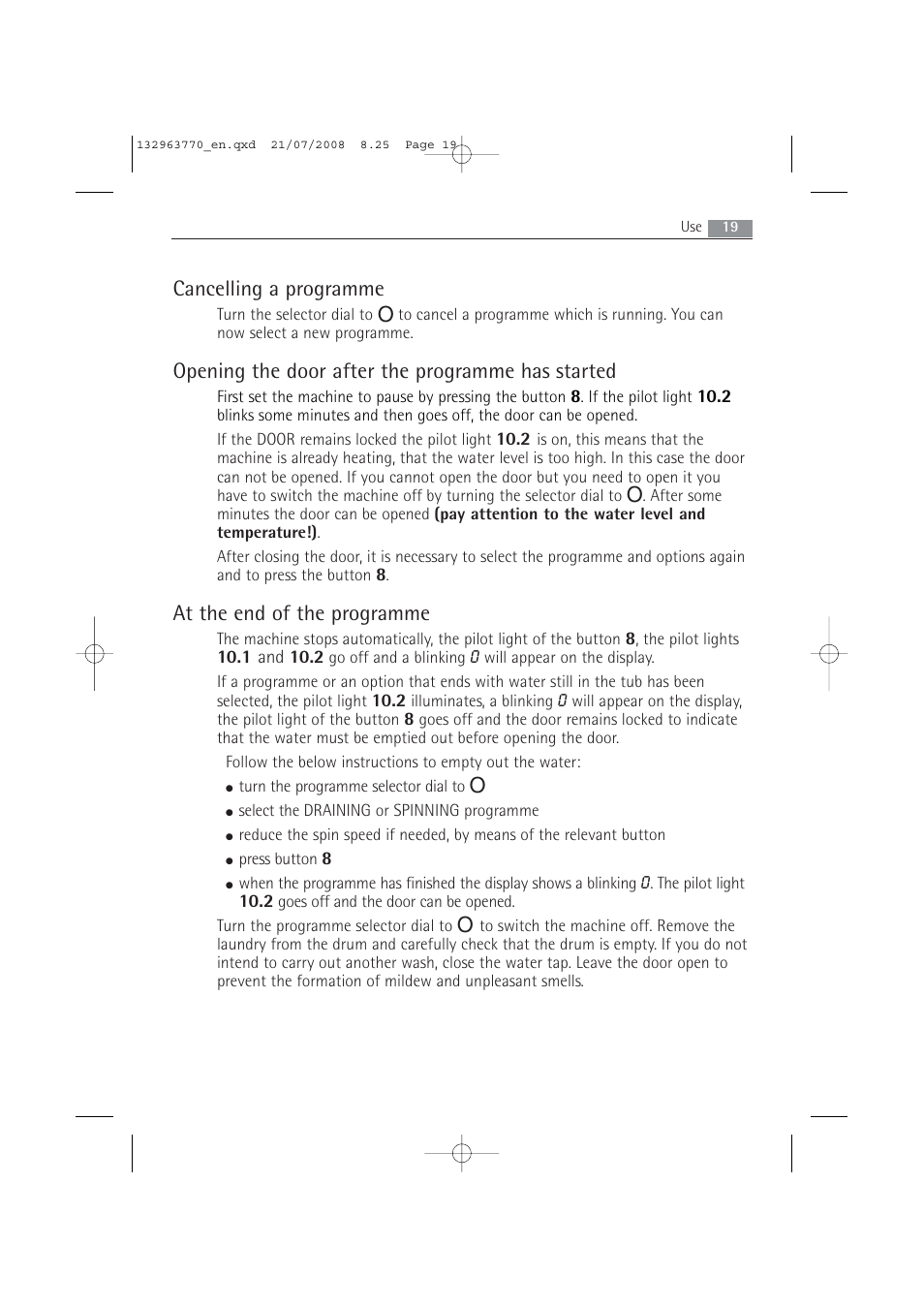 Cancelling a programme, Opening the door after the programme has started, At the end of the programme | Electrolux 63742 VI User Manual | Page 19 / 48