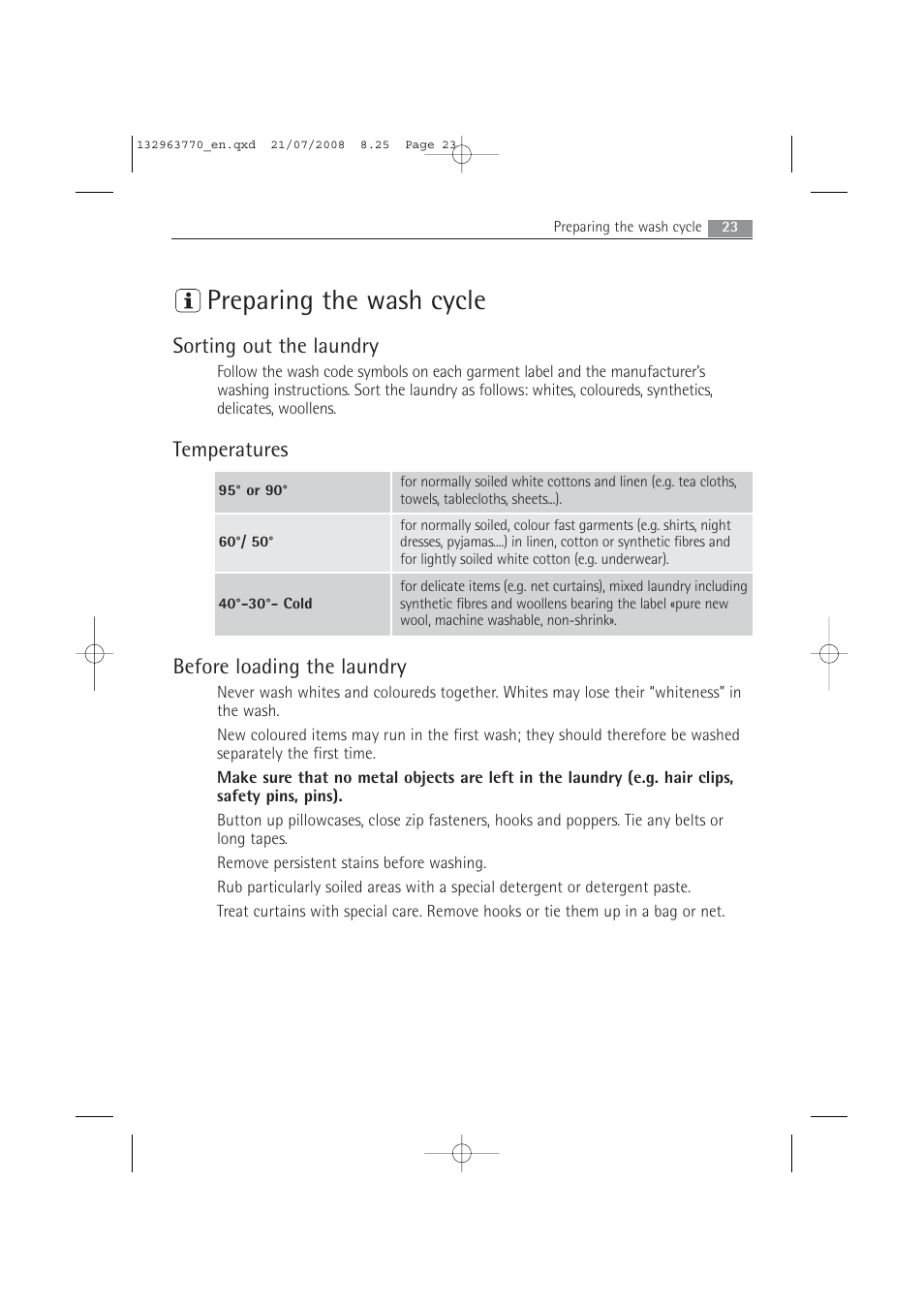 Preparing the wash cycle, Sorting out the laundry, Temperatures before loading the laundry | Electrolux 63742 VI User Manual | Page 23 / 48